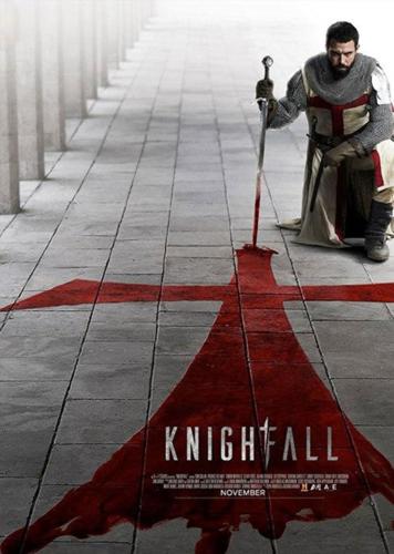 2017 Knighfall Serie